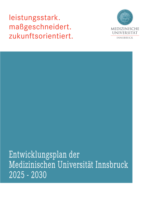 Entwicklungsplan Medizinische Universität Innsbruck 2025 2030