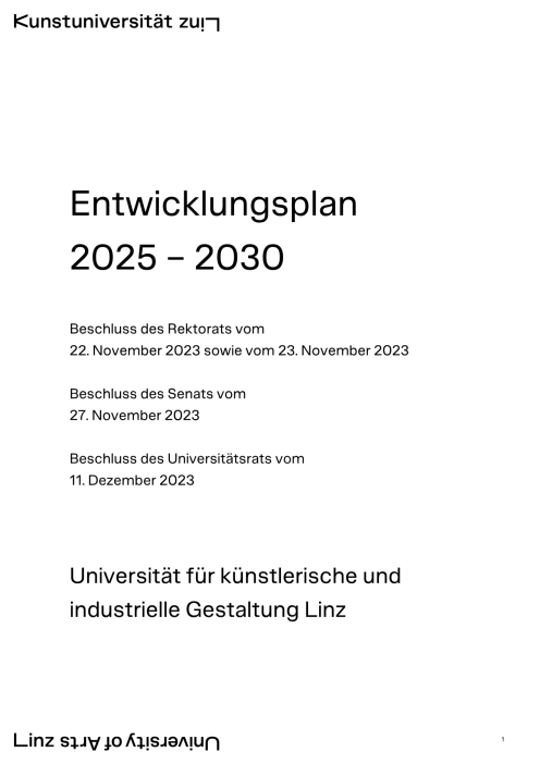 Entwicklungsplan Universität für künstlerische und industrielle Gestaltung Linz 2025 2030