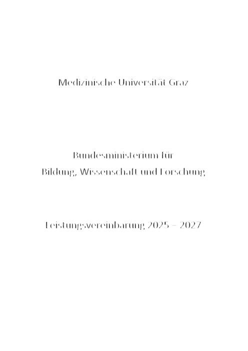 Leistungsvereinbarung 2025 2027 Medizinische Universität Graz