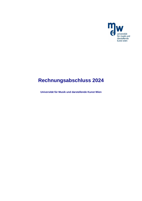 Rechnungsabschluss 2024 Universität für Musik und darstellende Kunst Wien