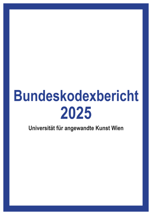 Bundeskodexbericht 2025 Universitaet fuer angewandte Kunst Wien